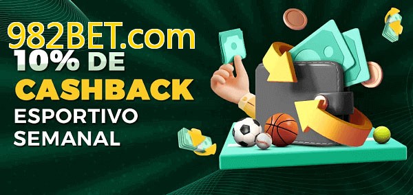 10% de bônus de cashback na 982BET.com